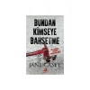 Bundan Kimseye Bahsetme Jane Casey Olimpos