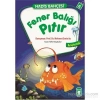 Fener Balığı Pıtır. Hadis Bahçesi  Timaş