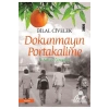 Dokunmayın Portakalime Bir Nefeste Güneydoğu   B.Civelek    Yediveren