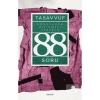 Tasavvuf Konusunda Bilinmesi Gereken 88 Soru A.Demircan  Beyan