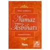 Namaz Tesbihatı-Trankripsiyonlu (Karton Kapak-Türkçe Okunuşl