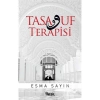 Tasavvuf Terapisi. Esma Sayın Nesil