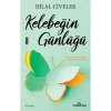 Kelebeğin Günlüğü Bilal Civelek Yediveren