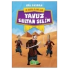 Yavuz Sultan Selim  Eda Bayrak Yediveren