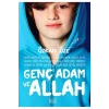 Genç Adam Ve Allah Özkan Öze Uğurböceği