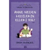 Anne Neden Kedilerin Elleri Yok  ? Ömer Sevinçgül   Carpe Diem