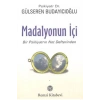 Madalyonun İçi   G.Budayıcıoğlu- Remzi Yayın