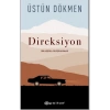 Direksiyon  Kişisel Gelişim Romanı   Ü. Dökmen   Epsilon