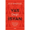 Yas Deği̇L İsyan Fi̇Li̇Z Bi̇Ngölçe Alfa Basım