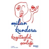 Kayıtsızlık Şenliği Milan Kundera  Can Yayın