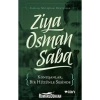 Konuşanlar Bir Hüzünle Sesinde Ziya Osman Saba Can