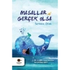 Masallar Gerçek Olsa Serkan Ünal Cezve Kitap