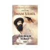 İmam Şamil Osmanlının Dağıstan Serdarı Gizli Veziri    Ebubekir Subaşı  Çelik