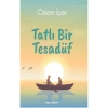 Tatlı Bir Tesadüf  Özlem İçer Doğan Egmont