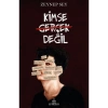 Kimse Gerçek Değil Zeynep Sey  Ephesus