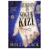 Buzkentin En Soğuk Kızı Holly Black Artemis