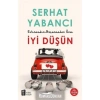 İyi Düşün Evlenmeden Boşanmadan Önce   S.Yabancı   Mona