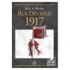 Rus Devrimi 1917 Rex A.Wade İletişim