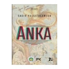 Anka Sadik Yalsizuçanlar Profil