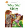 Vatan Yahut Silistre  Erdem