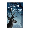 Sakın Oraya Gitme. Yekta Kopan Can