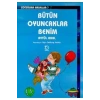 Bütün Oyuncaklar Benim Uçanbalık