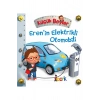 Küçük Beyler Erenin Elektrikli Otomobili Bıcırık
