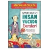 Kanka Beyin İnsan Vücudu Dersleri  Michael Cox Beyaz  Balina