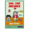 Sanal Zombi Annem Tudem