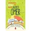 Hazreti Ömer Peygamberimizin Cesur Arkadaşı    Uğurböceği