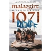 Malazgirt 1071 Kıyametin İlk Günü   Kronik