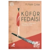 Küfür Fedaisi 15 Temmuz Kalkışmasına Mesneviden Bakış    Erdem