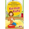 Yaratıcı Okuma Öyküleri-7  Kırmızı Kutu   Çilek