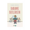 Babamı Beklerken    Fom  Kitap