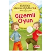Yaratıcı Okuma Öyküleri-4  Gizemli Oyun   Çilek