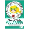 Pollyanna  Elenor H Porter   Artemis