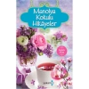 Manolya Kokulu Hikayeler   Yakamoz