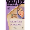 Gençler İçin Tarih Romanları Kaçırılan Prenses -Yavuz Bahadıroğlu  Nesil