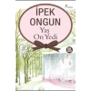 Yaş On Yedi - İpek Ongun -   Artemis