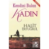 Kendini Bulan Kadın  Halit Ertuğrul  Nesil
