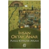 Puslu Kıtalar Atlası  İ. Oktay Anar    İletişim
