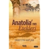 Anatolianın Etekleri. Sadettin Kaplan