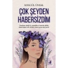 Çok Şeyden Habersizdim Songül Ünsal Olimpos