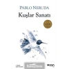 Kuşlar Sanatı  Pablo Neruda   Can Yay.