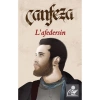 Lafedersin. Canfeza  Nesil