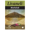 Mutluluk  Zülfü Livaneli    Doğan Kitap