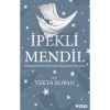 İpekli Mendil Yekta Kopan Can Yayınları