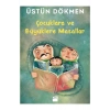 Çocuklara Ve Büyüklere Masallar  Üstün Dökmen    Doğan