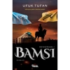 Bamsı. Ufuk Tufan Nesil
