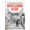 Hayatlarımın Kitabı  Aleksandar Hemon  Everest